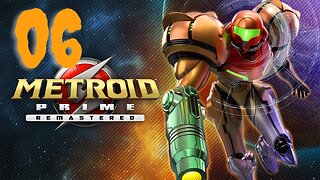 Welcome to Phazon Mines - Metroid Prime Remastered #06