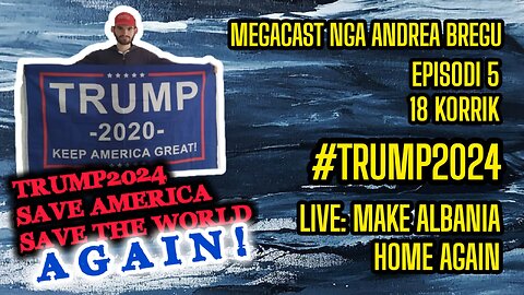 MegaCast nga Andrea Bregu - Episodi 5: Trump 2024