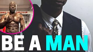 Be Proud To Be A Man | Don't Believe The Noise