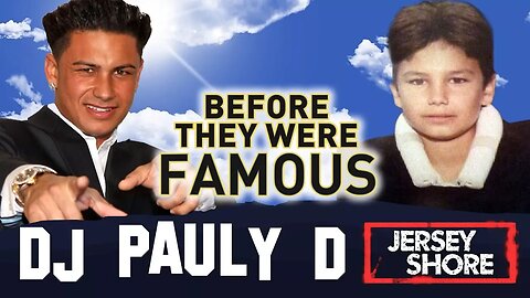 DJ PAULY D | Before They Were Famous | Jersey Shore Family Vacation