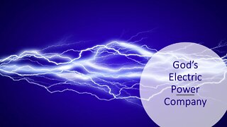 Gods Electric Power Company: Ephesians