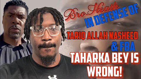 Bro. Heath (FBA) Says he has Real Questions that will prove me wrong about Tariq Nasheed & FBI