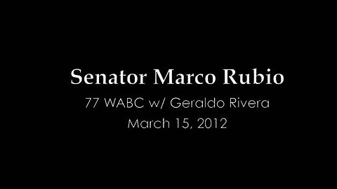 Senator Rubio joins Geraldo Rivera on 77 WABC Talk Radio
