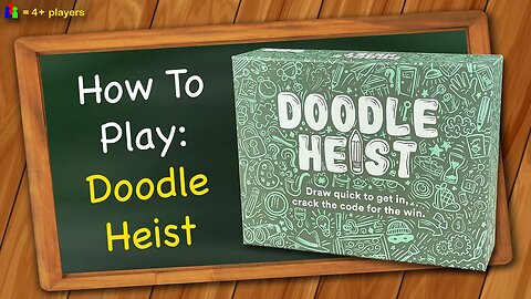How to play Doodle Heist