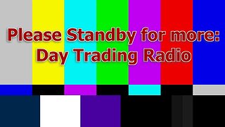 Day Trading Radio Monday Market Madness