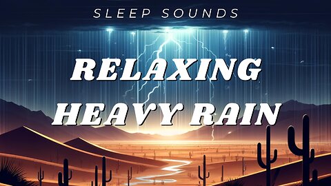 Relaxing Heavy Rain Sounds for Deep Sleep