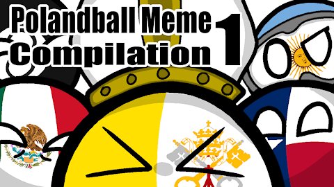 Polandball Meme Compilation 1 | Countryballs
