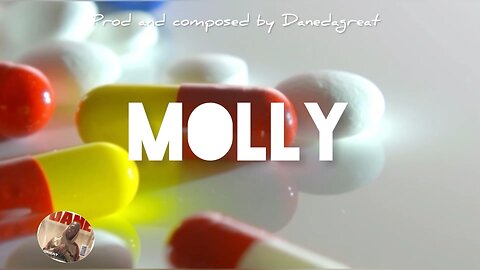 Molly- Drill type beat - prod by Danedagreat