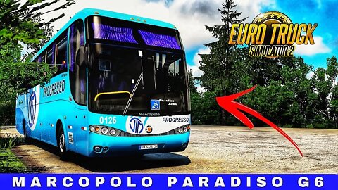 Brazilian bus MARCOPOLO PARADISO G6 in EUROPE | Euro Truck Simulator 2 Gameplay