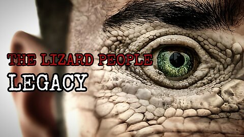 Ancient Legends and Modern Myths: The Lizard People Phenomenon / The story is older than you think!