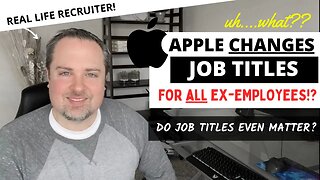 Apple Changes ALL Ex-Employees Titles to "Associate" - Do Job Titles Even Matter?