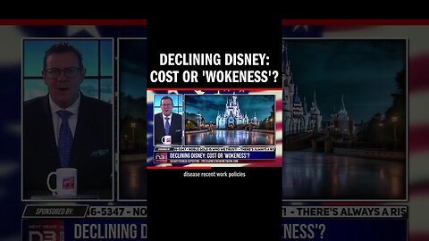 Declining Disney: Cost or 'Wokeness'?