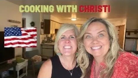 Cooking with Christi in America!