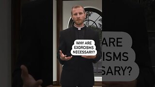 Why are exorcisms necessary? #religion #frchrisalar #catholic #livingdivinemercy #exorcisms #ewtn