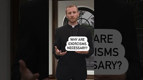 Why are exorcisms necessary? #religion #frchrisalar #catholic #livingdivinemercy #exorcisms #ewtn
