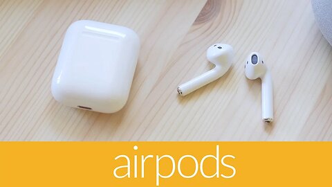 Apple AirPods - The Best Wireless Headphones?