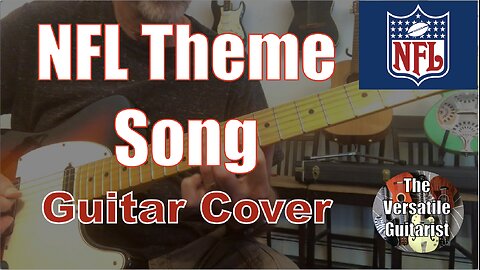 NFL Super Bowl theme song - Guitar Cover