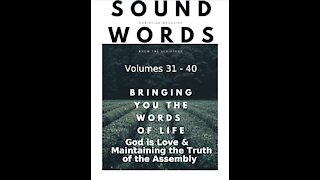 Sound Words, God is Love & Maintaining the Truth of the Assembly