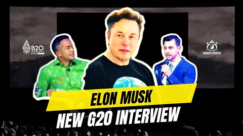 New Elon Musk G20 FULL INTERVIEW UNCUT (Nov. 2022)