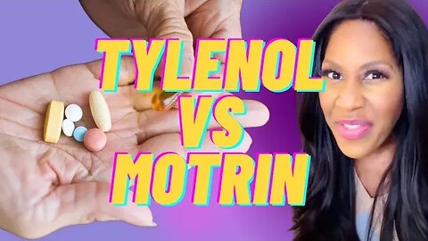 What’s the Difference Between Tylenol and Motrin? Which One Should You Take? A Doctor Explains