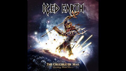 Iced Earth - The Crucible Of Man (Something Wicked - Part II)