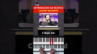 Introdução da música - Lugar Secreto