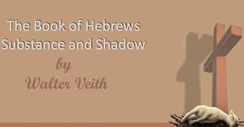 Book Of Hebrews - Chapter 4 The Gospel Of Rest by Walter Veith