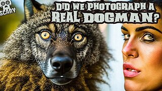 Did We Photograph a REAL DOGMAN? 4 Stories/One Full Hour