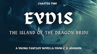 Eydis: The Island of the Dragon Bride, Chapter 2