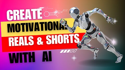 Create VIRAL Motivational Reels and Shorts Using AI