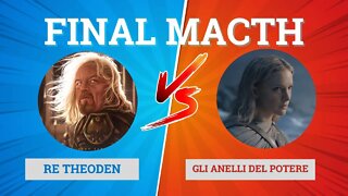 Re Théoden Vs Gli Anelli del Potere