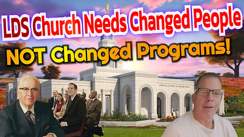 LDS/Need/Changed/People. Podcast 21 Episode 2