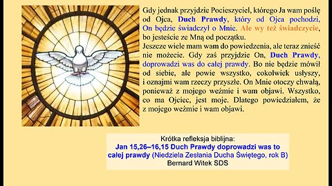 Jan 15,26–16,15 Duch Prawdy doprowadzi was to całej prawdy