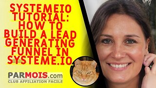 SystemeIO Tutorial: How to Build a Lead Generating Funnel in Systeme.io