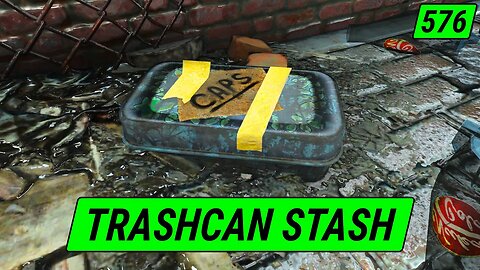 TRASHCAN Stash | Fallout 4 Unmarked | Ep. 576