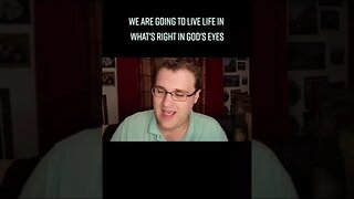 What's Right In God's Eyes