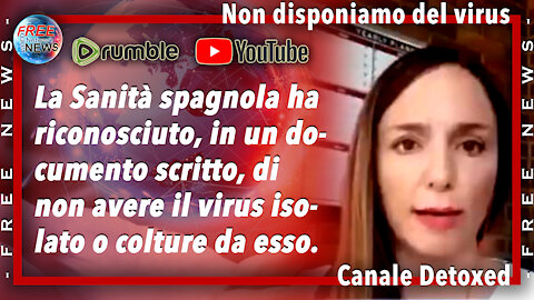 SPAGNA, Ministero Salute: “Non disponiamo del Virus isolato, né in coltura".