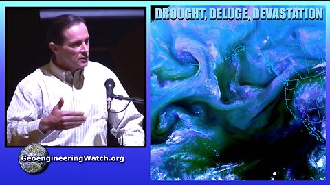 Drought, Deluge, Devastation, Geoengineering Watch Global Alert News, August 5, 2023, #417