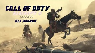 Old Wounds - Horse Mission | Resisting the Attack | - | Call of Duty: Black Ops 2 | sazzad