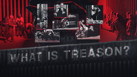 What is Treason? Documentary Trailer