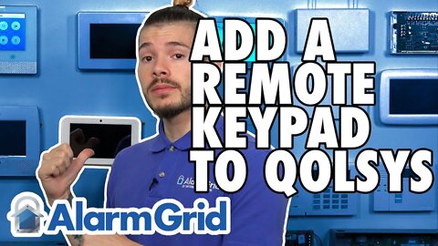 Adding a Remote Keypad to the Qolsys IQ Panel 2
