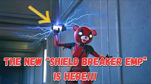The New Shield Breaker EMP is here! | New Fortnite update including the new Sticky Grenade Launcher
