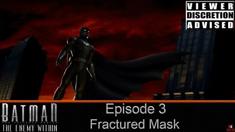 [RLS] Batman: The Enemy Within - Episode 3: Fractured Mask