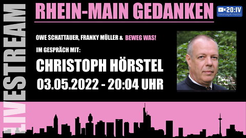 Rhein Main Gedanken 074-Beweg Was! Im Gespräch mit Christoph Hörstel