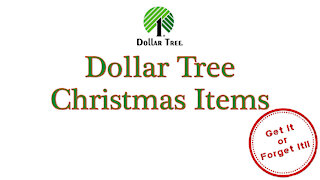 Dollar Tree Christmas Items! Get it Or Forget it?