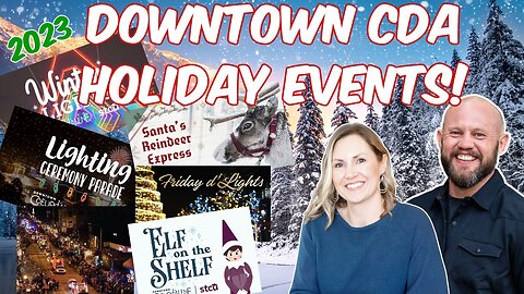 Welcome to Downtown Coeur d'Alene's Holiday Extravaganza! Coeur d alene's Holiday Events