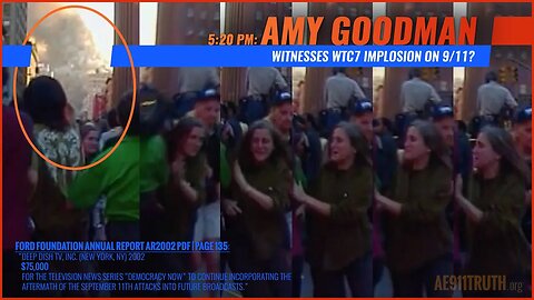 5:20 PM | Amy Goodman Witnesses WTC7 Implosion On 9/11?