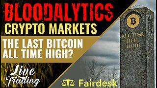 Bitcoin ATH: The Last Hurrah or New Beginning? LIVE Trade with Bloodalytics! 🩸