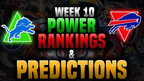 Week 10 NFL Power Rankings & Predictions