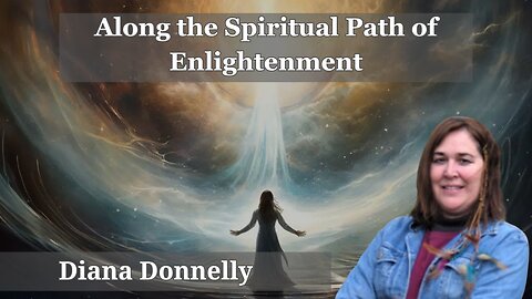 Along the Spiritual Path of Enlightenment